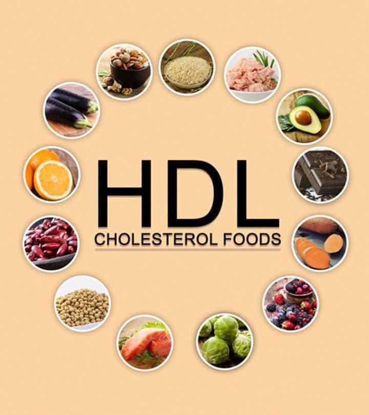 25 HDL Cholesterol Foods To Include In Your Diet