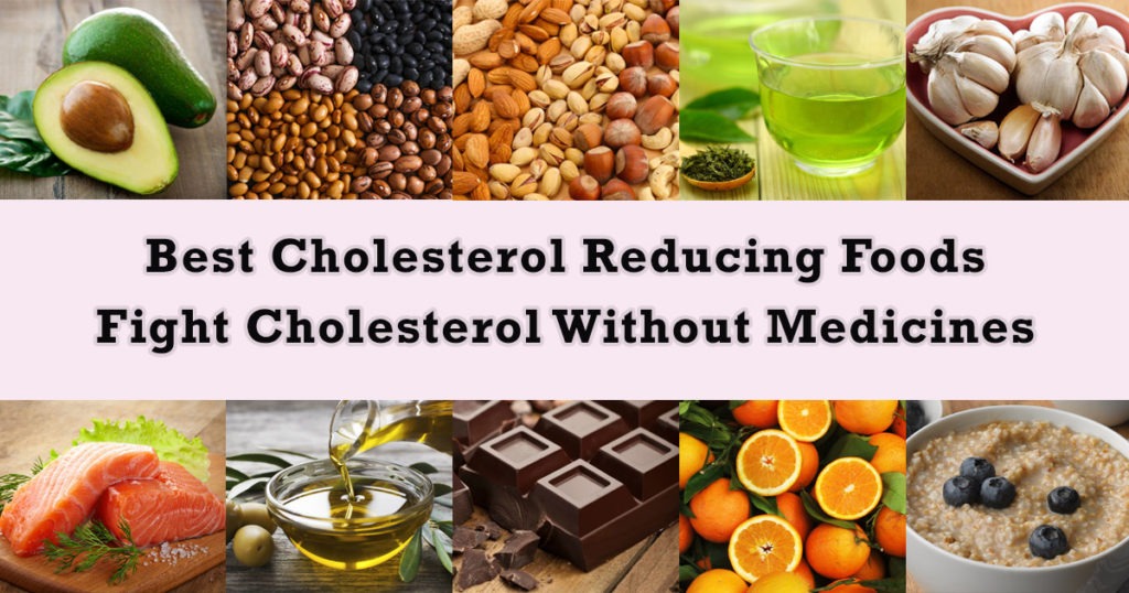 Best Cholesterol Reducing Foods: Fight Cholesterol Without Medicines