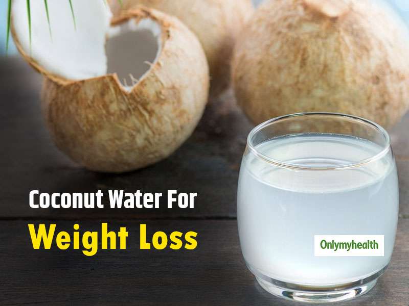 COCONUT WATER FOR WEIGHT LOSS