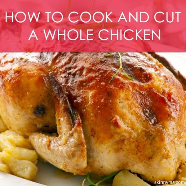 Cut Up Chicken Recipes