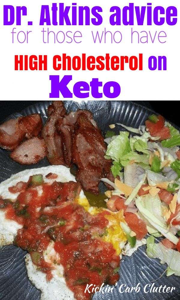 Dr. Atkins Advice for those with high cholesterol levels ...
