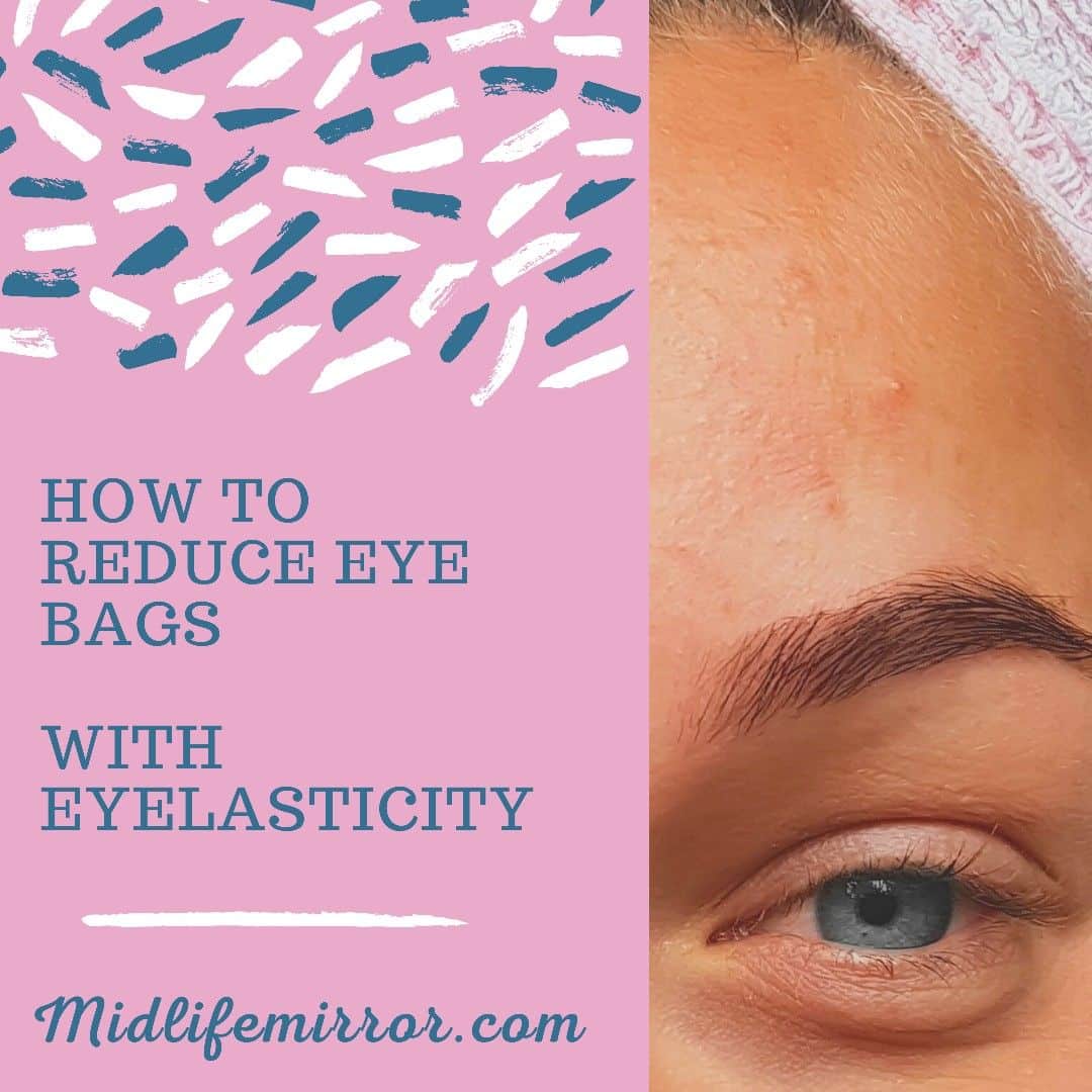 Eyelasticity and How to Reduce Eye Bags