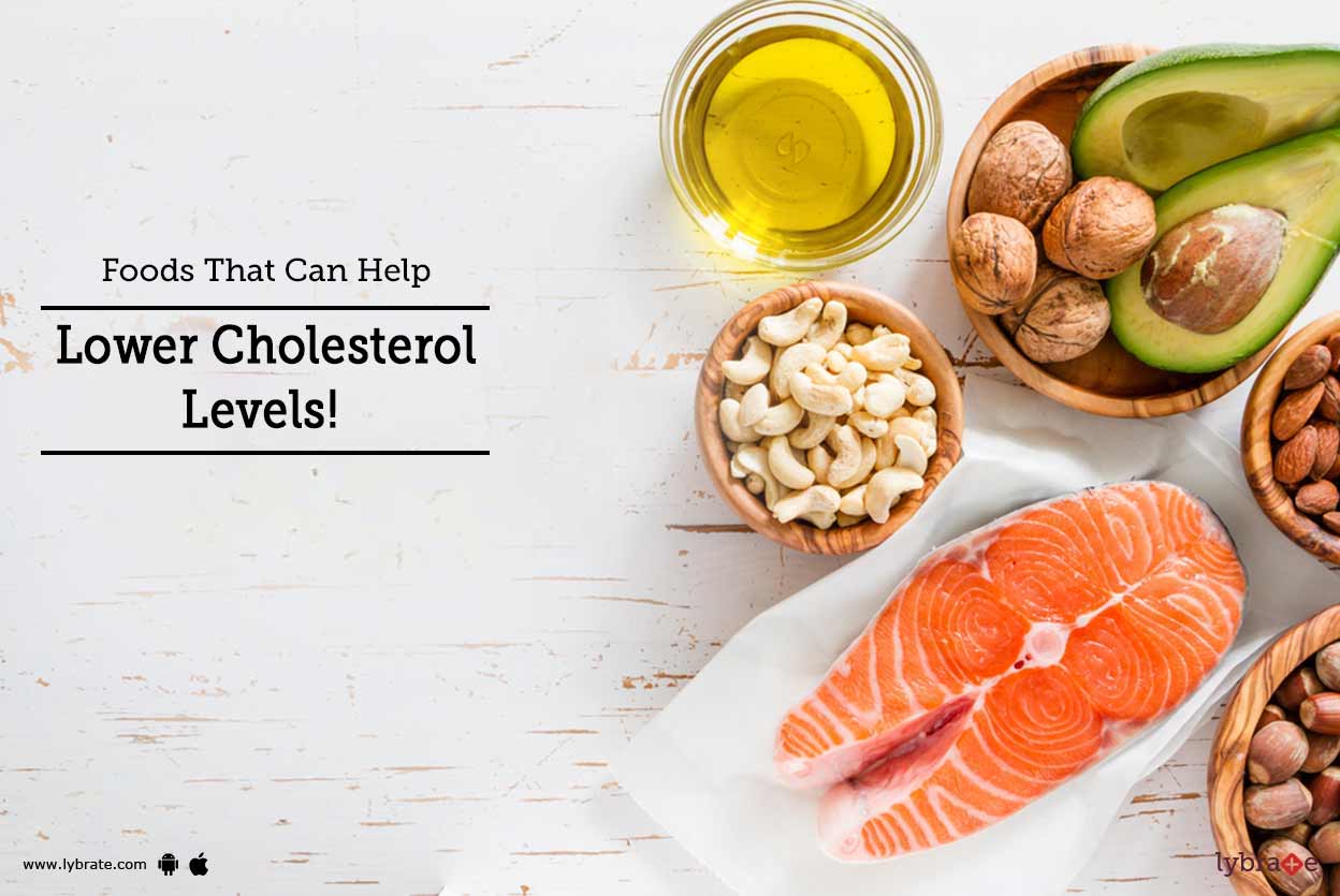 Foods That Can Help Lower Cholesterol Levels!
