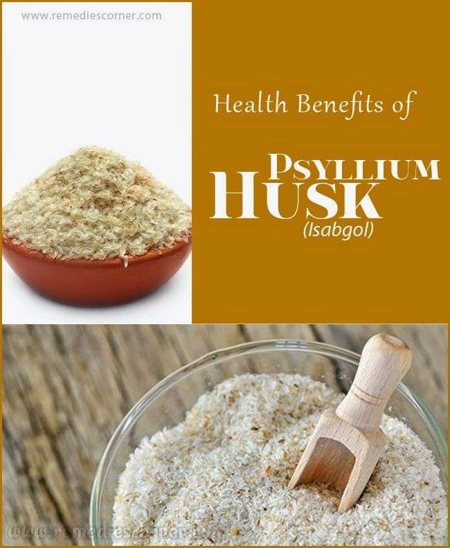 Health Benefits of Psyllium Husk(Isabgol)