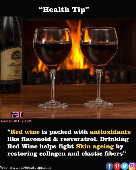 Health Tip : " Red wine for skin"  Which red wine is good for you ...