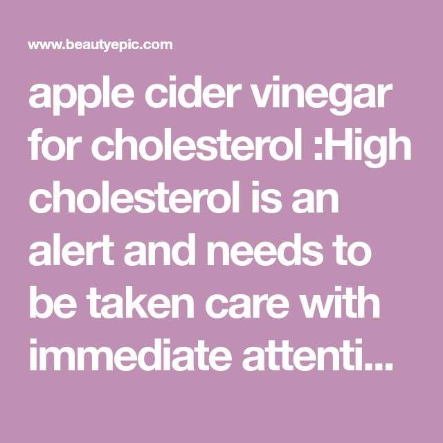 How to Take Apple Cider Vinegar to Lower Cholesterol?