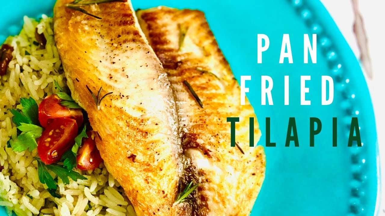 Super Simple Pan Fried Tilapia Fillet