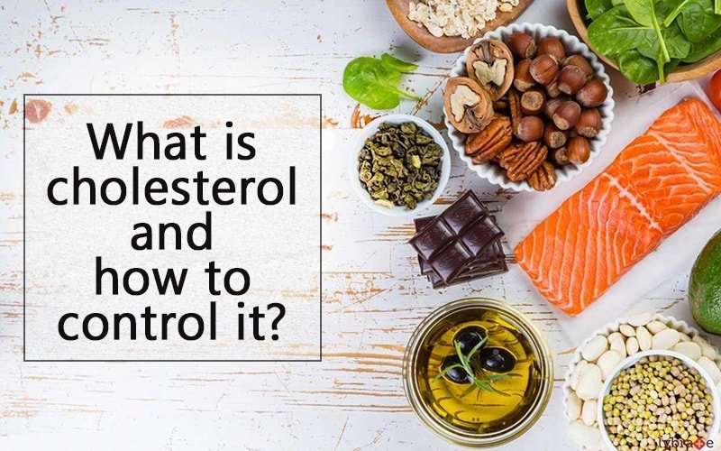 What is Cholesterol and How to Control it